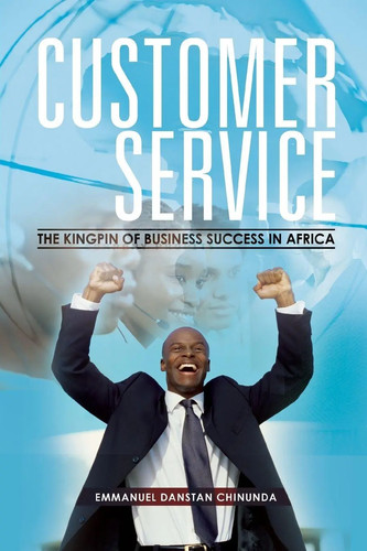 Customer service the kingpin - customer,