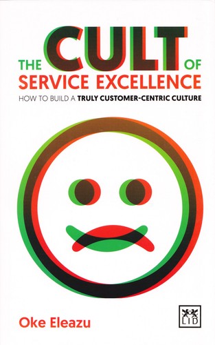 The cult service excellence - the, of